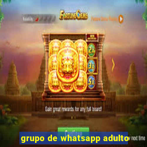 grupo de whatsapp adulto